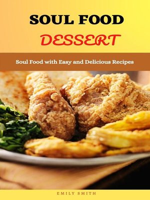 cover image of Soul Food Dessert